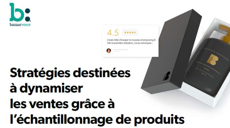 Stratégies destinées à dynamiser les ventes grâce à l'échantillonnage de produits