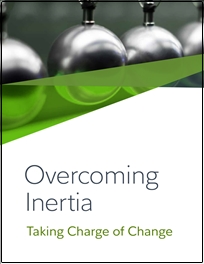 Overcoming Inertia: Taking Charge Of Change